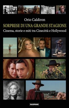Cover Sorprese di una grande stagione. Cinema, storie e miti tra Cinecittà e Hollywood