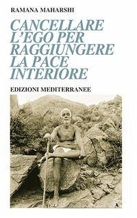 Cover Cancellare l'ego per raggiungere la pace interiore