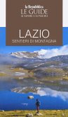 Guida Lazio. Sentieri di montagna Guida Lazio. Sentieri di montagna