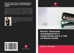 Brexit: Possíveis consequências e implicações para o IVA no Reino Unido - Ravinger, Sacha A.