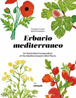 Cover Erbario mediterraneo. An illustrated compendium of the mediterranean's wild plants. Ediz. italiana e inglese