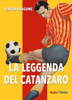 Cover La leggenda del Catanzaro