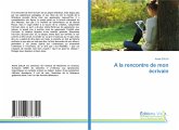 A la rencontre de mon écrivain A la rencontre de mon écrivain