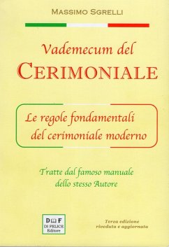 Cover Vademecum del cerimoniale. Le regole fondamentali del cerimoniale moderno