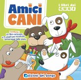 Amici cani. I libri dei cubi