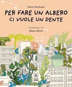 Per fare un albero ci vuole un dente Cover Per fare un albero ci vuole un dente