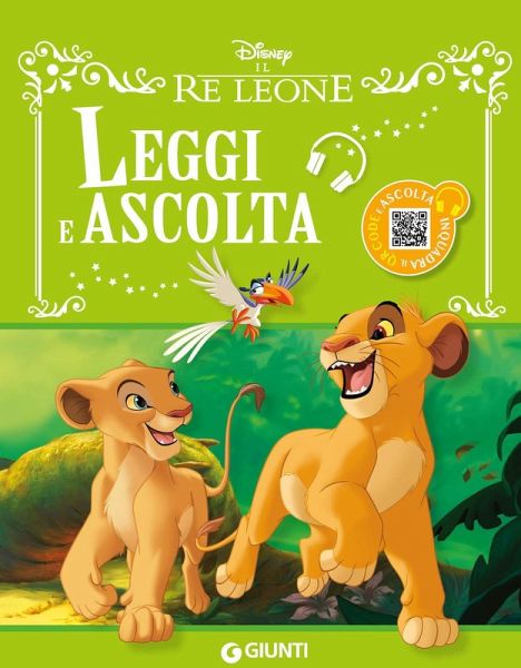 Il re Leone. Leggi e ascolta