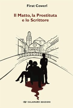 Cover Il matto, la prostituta e lo scrittore
