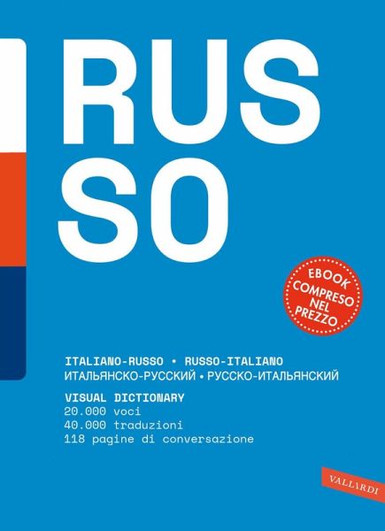 Dizionario russo. Russo-italiano, italiano-russo Dizionario russo. Russo-italiano, italiano-russo