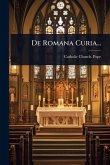 De Romana Curia...