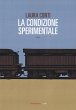 La condizione sperimentale - Bild 1
