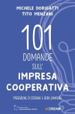 101 domande sull'impresa cooperativa 101 domande sull'impresa cooperativa