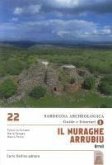 Il nuraghe Arrubiu Orroli Il nuraghe Arrubiu Orroli