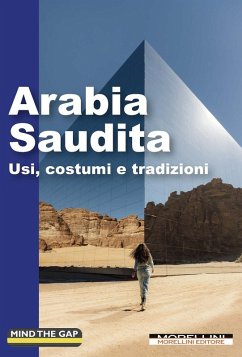 Cover Arabia Saudita. Usi, costumi e tradizioni