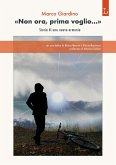 'Non ora, prima voglio...'. Storia di una nuova armonia
