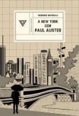 A New York con Paul Auster A New York con Paul Auster