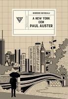A New York con Paul Auster - Biferali, Giorgio