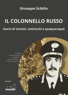 Cover Il colonnello Russo. Storie di Uomini, ominicchi e quaquaraquà
