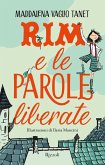 Rim e le parole liberate Rim e le parole liberate