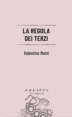 La regola dei terzi - Maini, Valentina