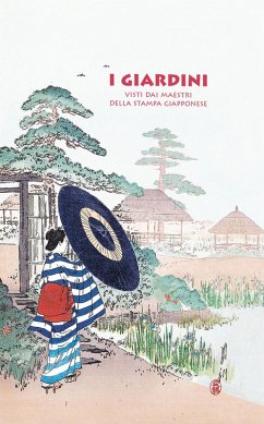 Cover I giardini. Visti dai maestri della stampa giapponese