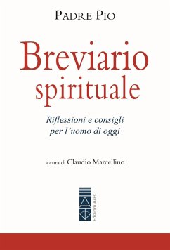 Breviario spirituale. Riflessioni e consigli per l'uomo di oggi Cover Breviario spirituale. Riflessioni e consigli per l'uomo di oggi