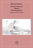 Donne di nessuno. Diotima. Maria Antonietta Donne di nessuno. Diotima. Maria Antonietta