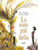 La cosa più bella La cosa più bella