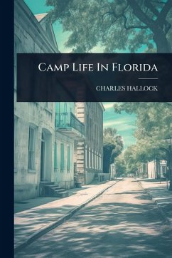 Cover Camp Life In Florida