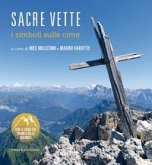 Sacre vette. I simboli sulle cime Sacre vette. I simboli sulle cime