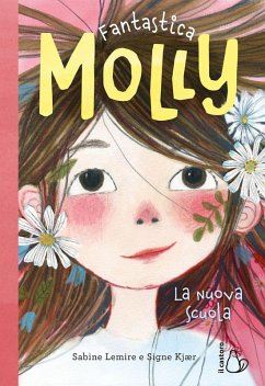 Cover La nuova scuola. Fantastica Molly