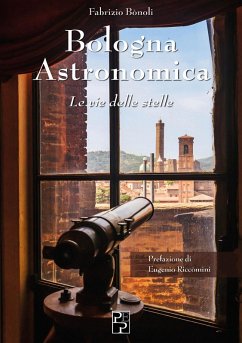 Cover Bologna astronomica. Le vie delle stelle