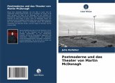 Postmoderne und das Theater von Martin McDonagh Postmoderne und das Theater von Martin McDonagh