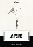 La pazienza delle farfalle La pazienza delle farfalle
