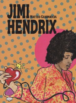 Jimi Hendrix - Guarnaccia, Matteo
