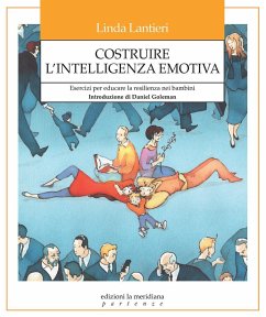 Cover Costruire l'intelligenza emotiva. Esercizi per educare la resilienza nei bambini