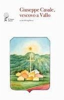 Cover Giuseppe Casale, vescovo a Vallo