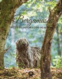 Cover Il bergamasco. Da cane dei pastori a cane dei signori