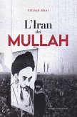 L' Iran dei mullah L' Iran dei mullah