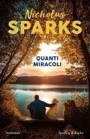 Quanti miracoli - Sparks, Nicholas Quanti miracoli - Sparks, Nicholas