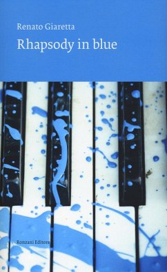 Rhapsody in blue - Giaretta, Renato