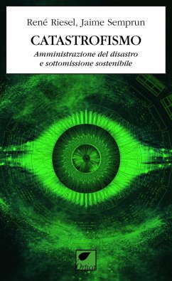 Cover Catastrofismo. Amministrazione del disastro e sottomissione sostenibile