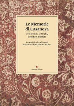 Cover Le memorie di Casanova. 200 anni di intrighi, censure, misteri