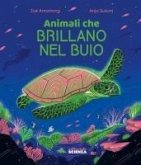 Animali che brillano nel buio Animali che brillano nel buio