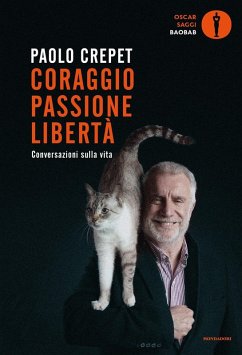 Cover Coraggio, passione, libertà. Considerazioni sulla vita
