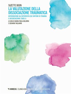 Cover La valutazione della dissociazione traumatica. Introduzione all'intervista sui sintomi di trauma e dissociazione (TADS-I)