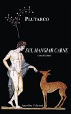Sul mangiar carne Sul mangiar carne