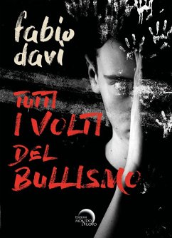 Cover Tutti i volti del bullismo