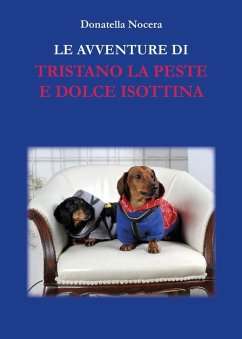 Cover Le avventure di Tristano la peste e dolce Isottina