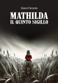 Mathilda. Il quinto sigillo